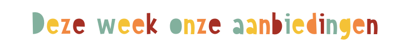 deze week onze aanbiedingen