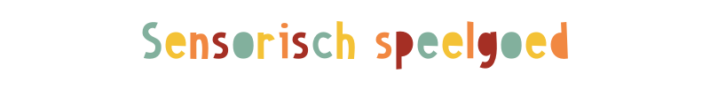 sensorisch speelgoed